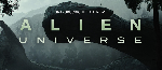 Alien Universe Now Here !