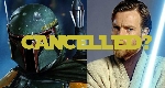 UPDATED: Boba Fett and Kenobi Star Wars movies not cancelled?