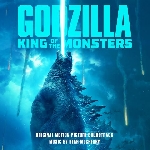 Godzilla:King of the Monsters Original Motion Picture Soundtrack Releases!