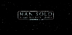 Han Solo: A Smuggler's Trade - A Star Wars Fan Film