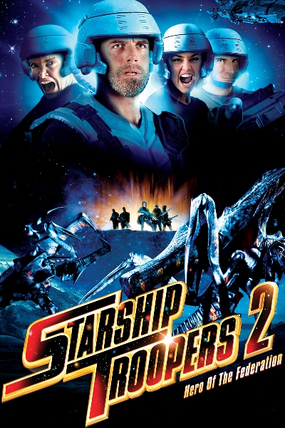 Starship Troopers 2: Hero Of The Federation movie