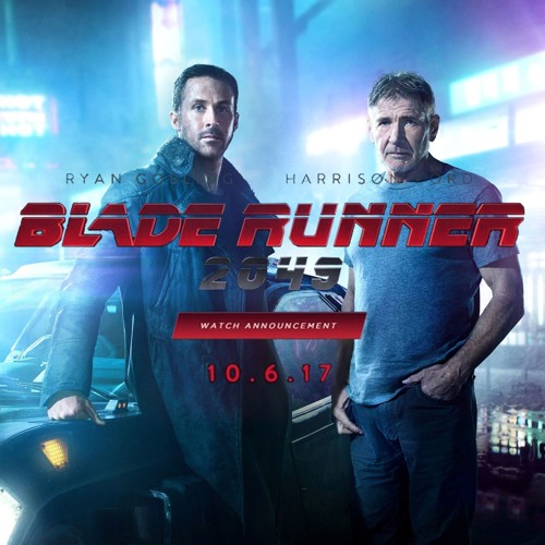 Blade Runner 2 Trailer