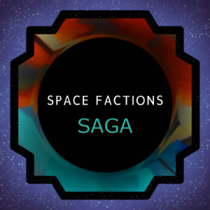 Space Factions saga